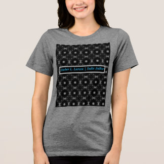 En Tri-matière Amber L. Larsen | Auteur Indépendant T-shirt pour
