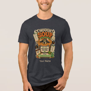 En Tri-matière Chemée de pensées T-Shirt personnalisé drôle pour
