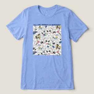 En Tri-matière HIPPOS GO BERSERK ! Sandra Boynton T-Shirt