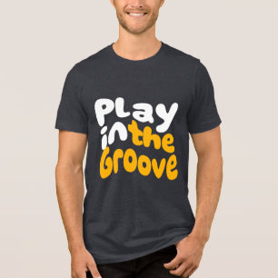 En Tri-matière Jouer dans la musique masculine Groove T-Shirt Fun