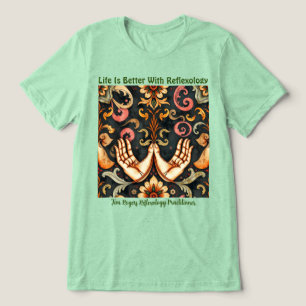 En Tri-matière La Vie Est Meilleure Avec La T-shirt Réflexologie
