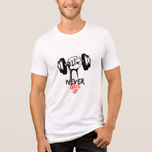 Ne jamais renoncer à un t-shirt de gym motivationn