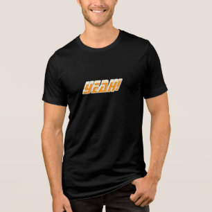 En Tri-matière Ouais T-Shirt - Un Mot. Toute Humeur.