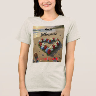 En Tri-matière Peace Follows Me Beautiful Beach Floral T-Shirt