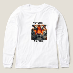 En Tri-matière Reste Sauvage Reste Libre T-shirt Tigre Citation M