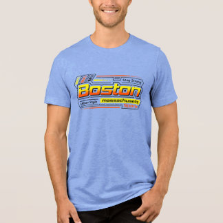 En Tri-matière Restez fort Boston Massachusetts Sports T-shirt