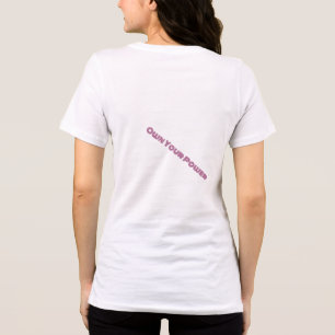 En Tri-matière T-shirt Bold & Confident