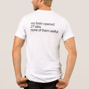 En Tri-matière T-shirt drôle pour surpenseurs Tee-shirt humour