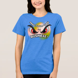 En Tri-matière T-Shirt : Faites attention à vous (bleu)