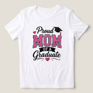 En Tri-matière T-shirt « Fière maman d'un diplômé » | Maman à la