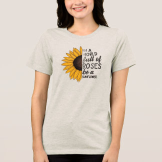 En Tri-matière T-shirt inspirant avec citation du Tournesol
