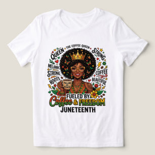 En Tri-matière T-shirt Juneteenth « Alimenté par le café et la li