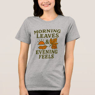 En Tri-matière T-shirt Morning Leaves & Evening Feels   Confortab