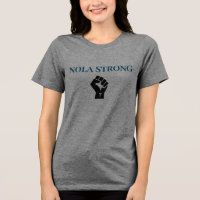T-shirt NOLASTRONG Nola Strong New Orleans