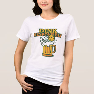 En Tri-matière T-shirt Pickleball - Citations "Dink Responsable"