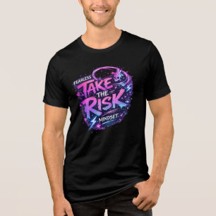 En Tri-matière T-shirt "Prenez Le Risque" – un style d'audace et