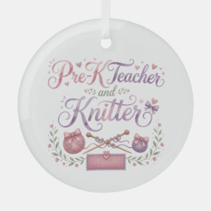 En Verre Enseignante de maternelle et tricoteuse Ornement e