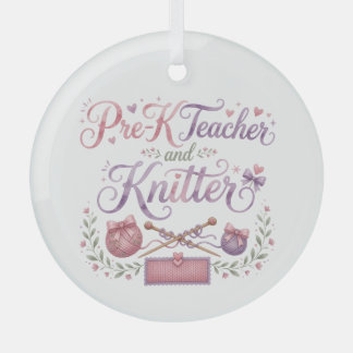 En Verre Enseignante de maternelle et tricoteuse Ornement e