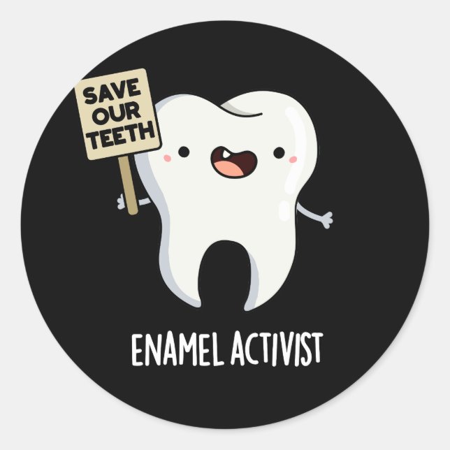 Enamel Activist Funny Dental Tooth Puff Dark BG Runder Aufkleber (Vorderseite)