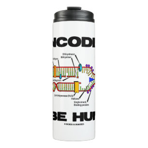 Encoded to be Human DNA Replication Geek Spaß Thermosbecher
