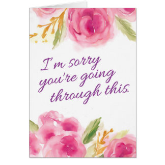 Encouragement - Désolé que vous traversiez ce proc