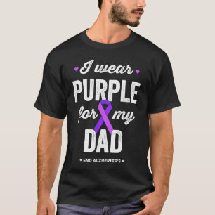 End Alz I Wear Lila für meinen Vater Alzheimers Aw T-Shirt