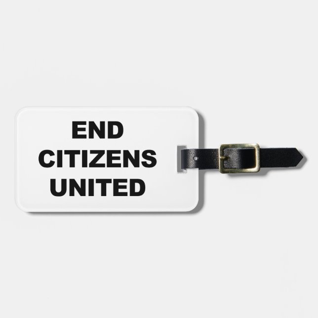 End Citizens United Gepäckanhänger (Vorderseite horizontal)