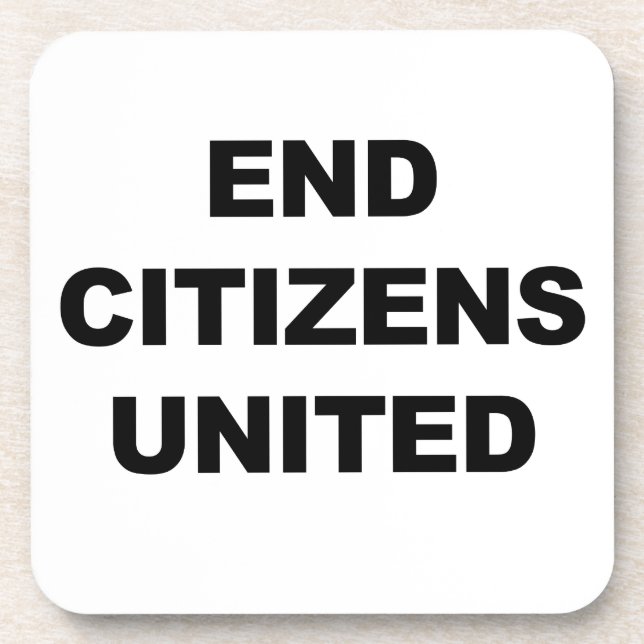 End Citizens United Untersetzer (Vorderseite)