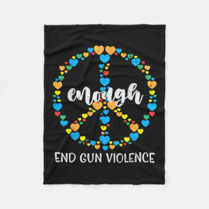 End Gun Gewalt Awareness Peace Enough Orange Gir Fleecedecke