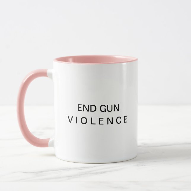 End Gun Gewalt Message Coffee Tasse (Links)