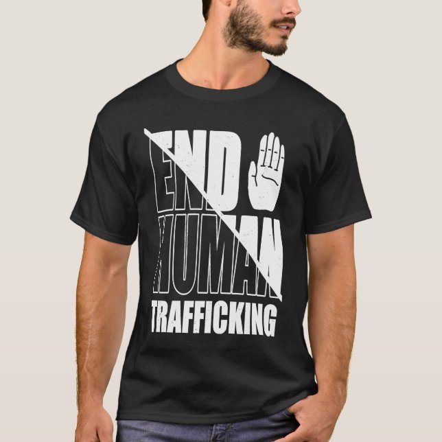 End Human Trafficking Stop Human Trafficking T-Shirt (Vorderseite)