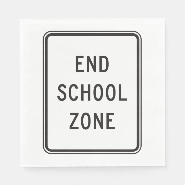 End School Zone Traffic Sign Serviette (Vorderseite)