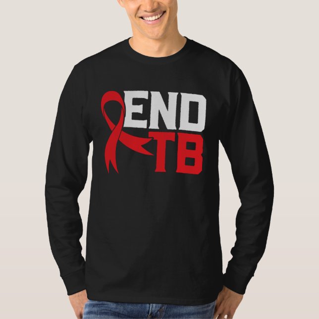 End TB Tuberculosis Warrior Tuberculosis Awareness T-Shirt (Vorderseite)