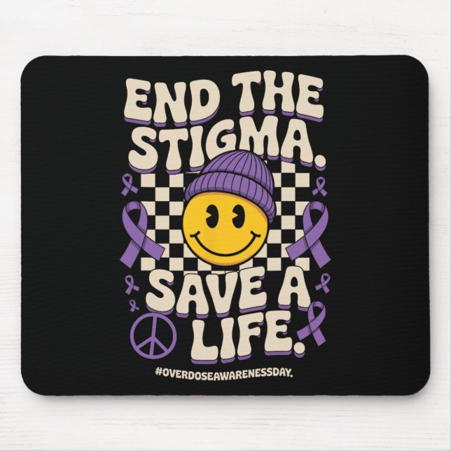 End The Stigma Save A Life Groovy Overdose Awarene Mousepad (Vorne)
