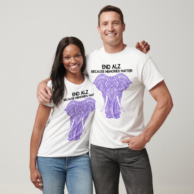ENDE ALZ, weil Erinnerungen Elefantenbewusstsein a T-Shirt (Unisex)