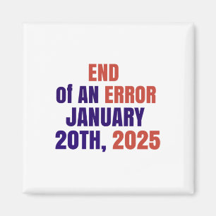 Ende der 2025-Amtseinführung 2025 Magnet