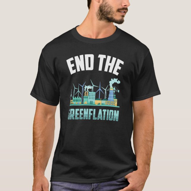 Ende der grünen Inflationspreise für Energie T-Shirt (Vorderseite)
