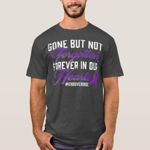 Ende der Überdosierung Love One Memorial Remembran T-Shirt