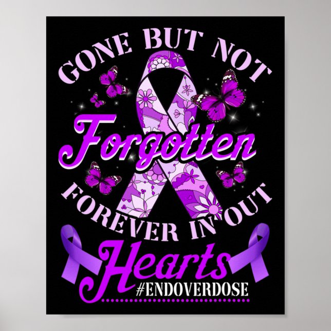 Ende der Überdosierung Loved One Memorial Erinneru Poster (Vorne)
