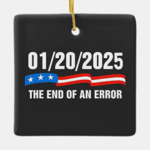 Ende des Fehlers 20. Januar 2025 Trump Amtseinführ Keramikornament