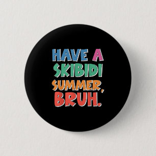 Ende des Jahres Schule haben einen Skibidi Sommer Button