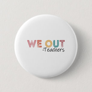 Ende des Schuljahrs haben die Lehrer das Glück des Button