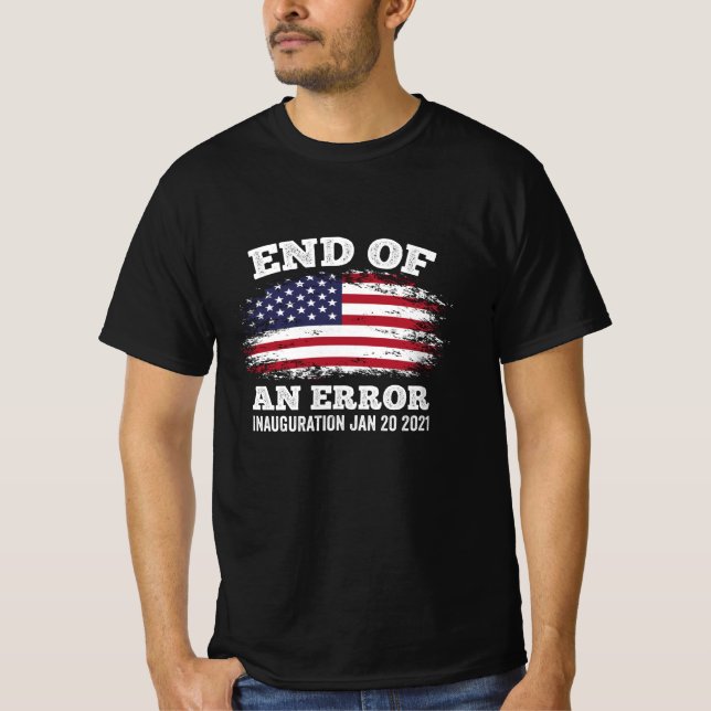 Ende einer Fehlerbehebung bei Biden Harris Einweih T-Shirt (Vorderseite)