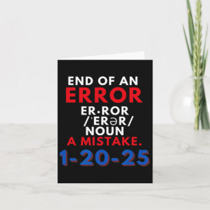 Ende eines Fehlers 20. Januar 2025 Trump Inaugu Karte