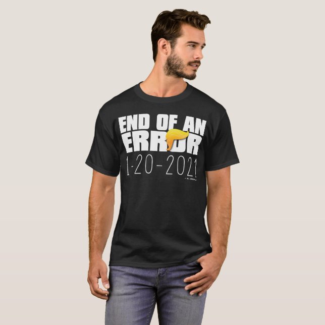 Ende eines Fehlers T-Shirt (Vorne ganz)