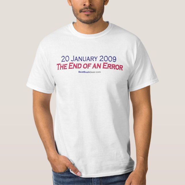"Ende eines Fehlers" T - Shirt (Vorderseite)