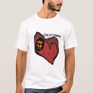 Ende von Träumen färbte Herz T-Shirt
