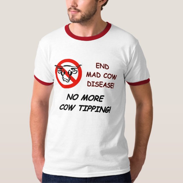 Enden-Rinderwahn T-Shirt (Vorderseite)