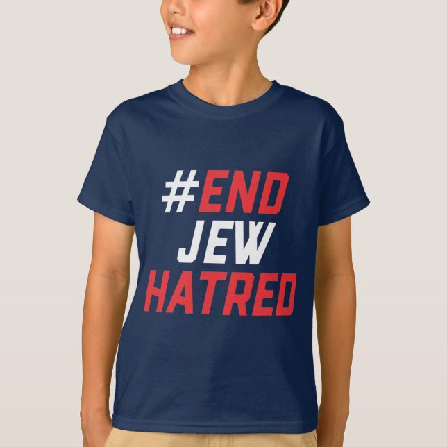 #EndJewHatred T-shirt pour le rallye classique du  (Devant)