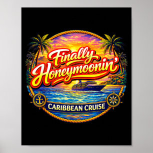 Endlich auf Hochzeitsreise Karibik Kreuzfahrt Matc Poster